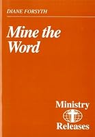 Mine the Word B0041OFKL0 Book Cover