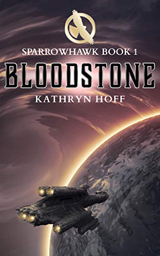 Bloodstone (Sparrowhawk Book 1)