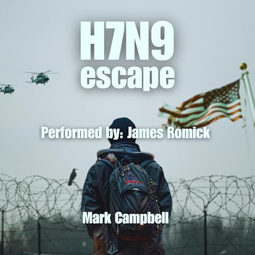 H7N9: Escape Audiolibro Por Mark Campbell arte de portada