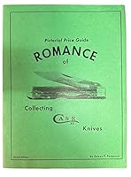 Romance of collecting Case knives: Pictorial price guide B0006WBQAK Book Cover