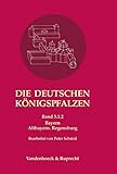  Die deutschen Königspfalzen. Repertorium der Pfalzen, Königshöfe und übrigen Aufenthaltsorte der Könige im deutschen Reich des Mittelalters: Die ... ... im deutschen Reich des Mittelalters, Band 5)