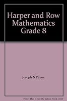 Harper and Row Mathematics Grade 8 0065450086 Book Cover