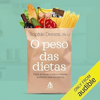 O peso das dietas Audiolivro Por Sophie Deram capa