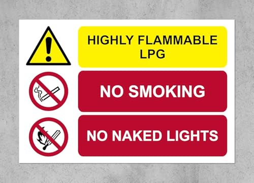 Highly flammable LPG no smoking no naked lights safety sign - 3mm Aluminium sign (300mm x 200mm)