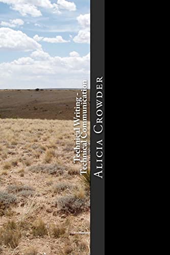 Technical Writing - Technical Communication: In... 1502985373 Book Cover