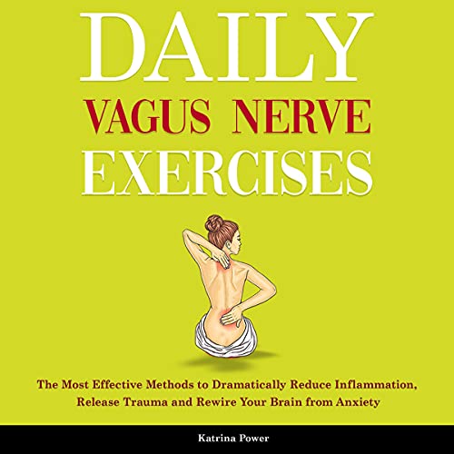 Vagus Nerve Exercises to Rewire Your Brain Learn How to