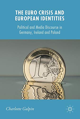Buy The Euro Crisis and European Identities — BookShops.in