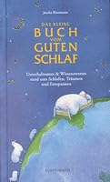 Das kleine Buch vom guten Schlaf. 3815720885 Book Cover