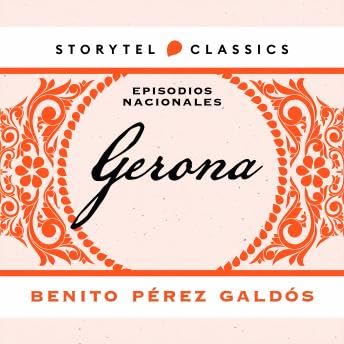 Gerona - Benito Pérez Galdós
