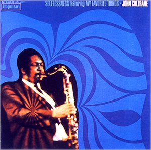 セルフレスネス フィーチャリング・マイ・フェイヴァリット・シングス