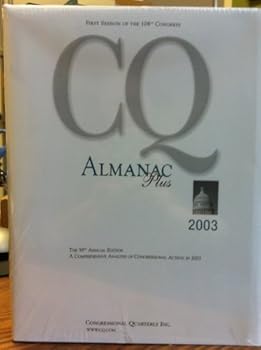 Hardcover CQ Almanac Plus 2003: 108th Congress 1st Book