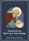 Headings on Spiritual Knowledge: The Second Part, Chapters 1-3 (English Edition)