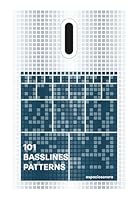 101 Basslines Patterns: Create Unique Bass Lines from These Patterns for Music Producers, DJs, and Enthusiasts B0DB6NZFJ4 Book Cover