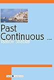 Past Continuous (Tusk Ivories)