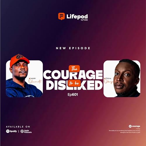 THE COURAGE TO BE DISLIKED