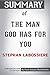 Summary of The Man God Has For You by Stephan Labossiere: Conversation Starters