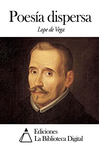 Poesía dispersa (Spanish Edition)