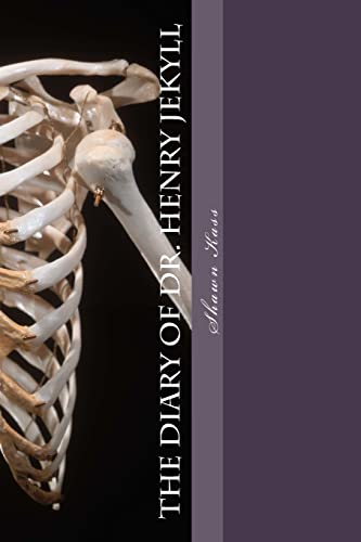 The Diary of Dr. Henry Jekyll 1505372380 Book Cover
