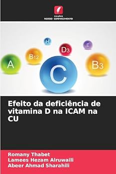 Efeito da deficiência de vitamina D na ICAM na CU (Portuguese Edition)