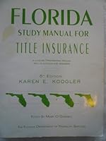 The Florida Study Manual for Title Insurance 1886207097 Book Cover