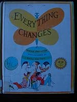 Everything Changes, 0394823966 Book Cover