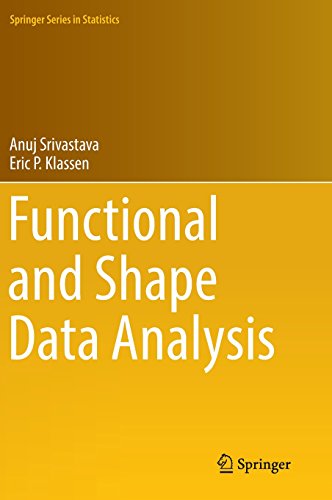 Functional and Shape Data Analysis (Springer Series in Statistics)