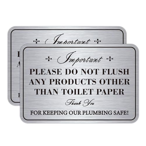 2PCS Please Do Not Flush Rule Sign for Bathroom and Business，Self Adhesive Brushed Silver Do Not Flush Anything Except Toilet Paper Sign Sticker for Business and Home 5.9x3.9IN