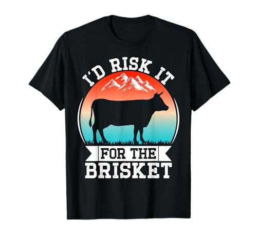 Funny Vintage Smoke Brisket Id Risk it For the Brisket T-Shirt