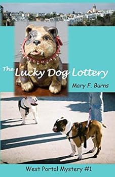 Paperback The Lucky Dog Lottery: West Portal Mystery No. 1 (West Portal Mysteries) Book