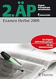  2. ÄP Examen Herbst 2009: Original-Prüfungsfragen mit Kommentar (Reihe, SCHWARZE REIHE)