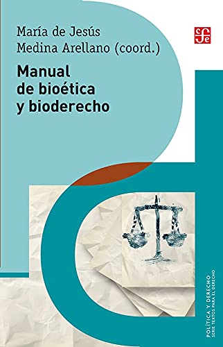 Manual De Bioetica Y Bioderecho