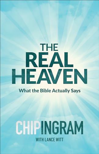 The Real Heaven: What the Bible Actually Says