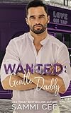 Wanted: Gentle Daddy (Love On Tap: Fragile Hearts)