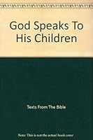 god speaks to his children B0046DUIH2 Book Cover