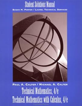 Paperback Technical Mathematics, 4th Edition and Technical Mathematics with Calculus, 4th Edition Student Solutions Manual Book