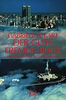 Der gute fremde Blick: Eine (Ost)deutsche entdeckt Amerika (KiWi) 3462021982 Book Cover