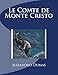 Le Comte de Monte Cristo (French Edition)