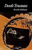 Death Tractates (Wesleyan Poetry Series)
