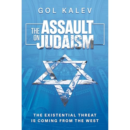 The Assault on Judaism Audiolibro Por Gol Kalev arte de portada