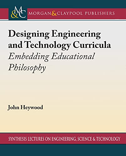 Designing Engineering and Technology Curricula: Embedding Educational Philosophy view 2