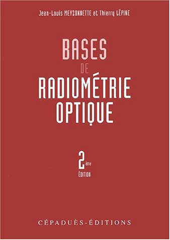 Télécharger Bases de radiometrie optique livre En ligne
