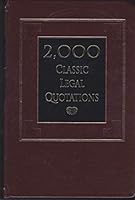 2000 Classic Legal Quotations 0442016603 Book Cover