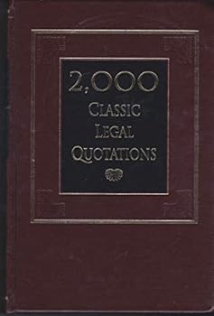 Hardcover 2000 Classic Legal Quotations Book