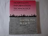 Hospitality Information Technology: Learning How to Use It