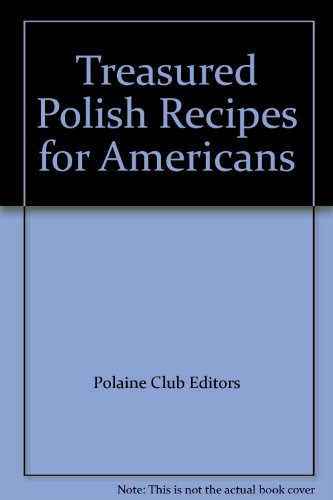 Treasured Polish Recipes for Americans B000MZPRJM Book Cover
