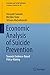 Economic Analysis of Suicide Prevention: Towards Evidence-Based Policy-Making (Economy and Social Inclusion)