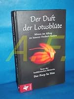 Der Duft der Lotusblüte. Mitten im Alltag zu innerer Freiheit finden. 3466344069 Book Cover