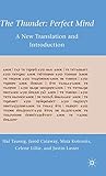 The Thunder: Perfect Mind: A New Translation and Introduction