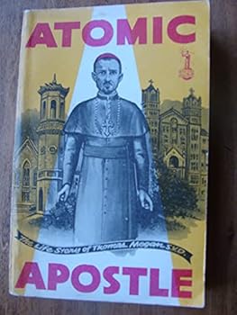 Unknown Binding Atomic apostle,: Thomas M. Megan, S.V.D Book