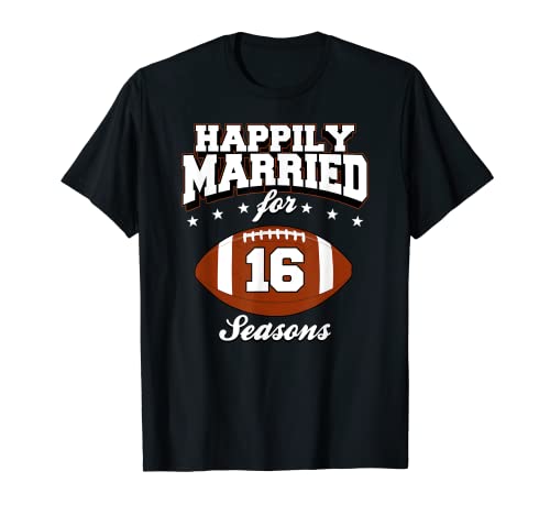 16 Years Wedding Anniversary T-Shirt Football Couple Gift